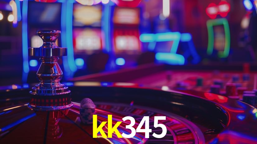 kk345: Seu Cassino Premiado com Pagamentos Rápidos
